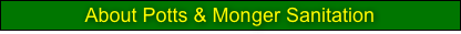 About Potts & Monger Sanitation